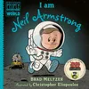 I am Neil Armstrong Brad...