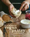 The Homemade Vegan Pantry:...