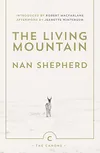 The Living Mountain: A...