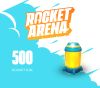 Rocket Arena - 500 Rocket...