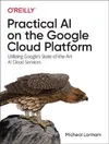 Practical AI on the Google...