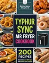 Typhur Sync Air Fryer...