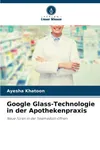 Google Glass-Technologie in...
