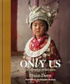 Only Us: A Celebration of...