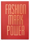 FASHION: Mark Power Mark...