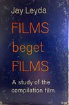 Films beget films ;: A study...