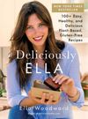 Deliciously Ella: 100+ Easy,...