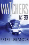 Last Stop (Watchers Book 1)